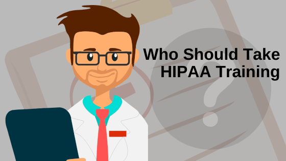Who-needs-HIPAA-Training