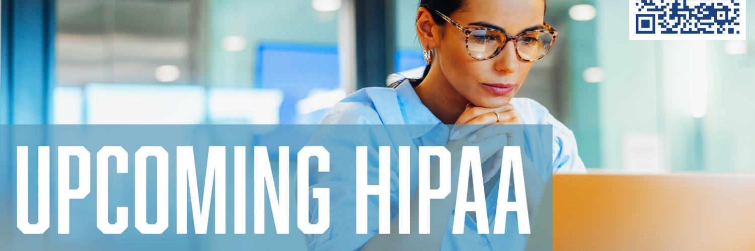 HIPAA Security Rule Overhaul